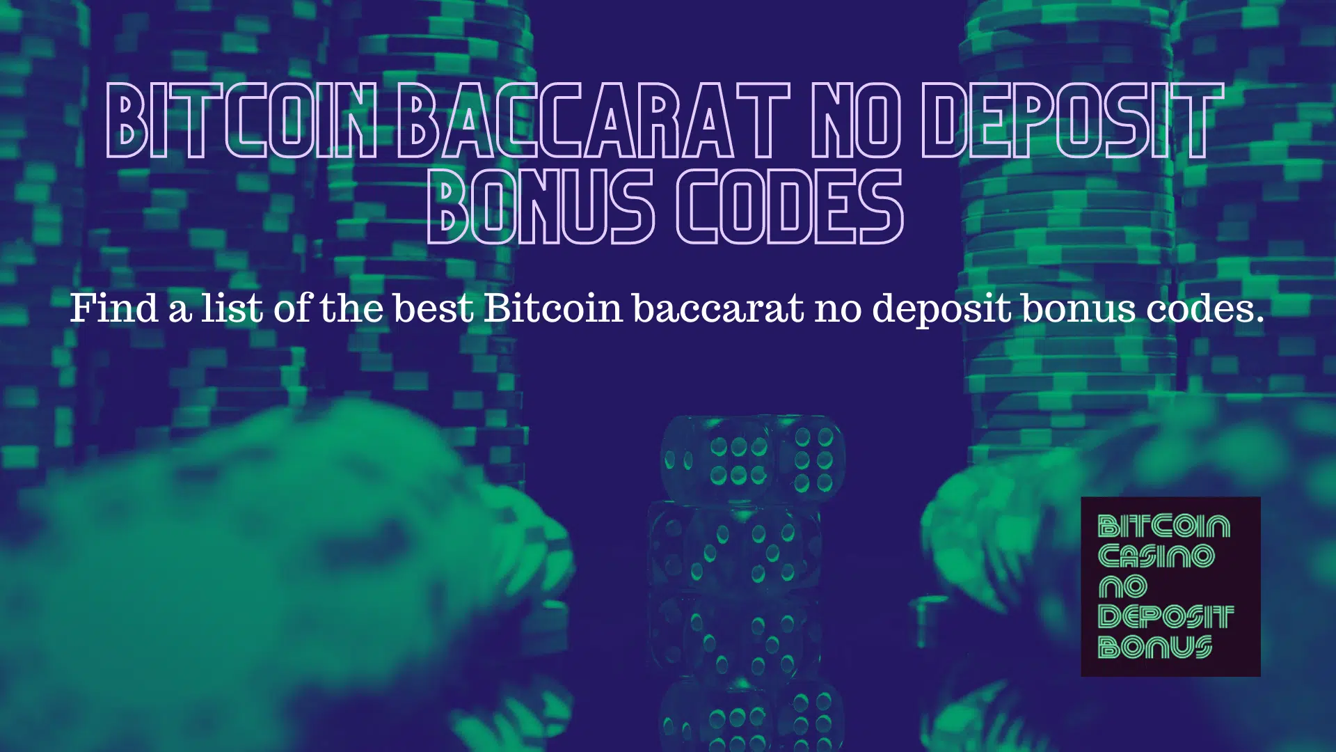 You are currently viewing Bitcoin Baccarat No Deposit Bonus Codes