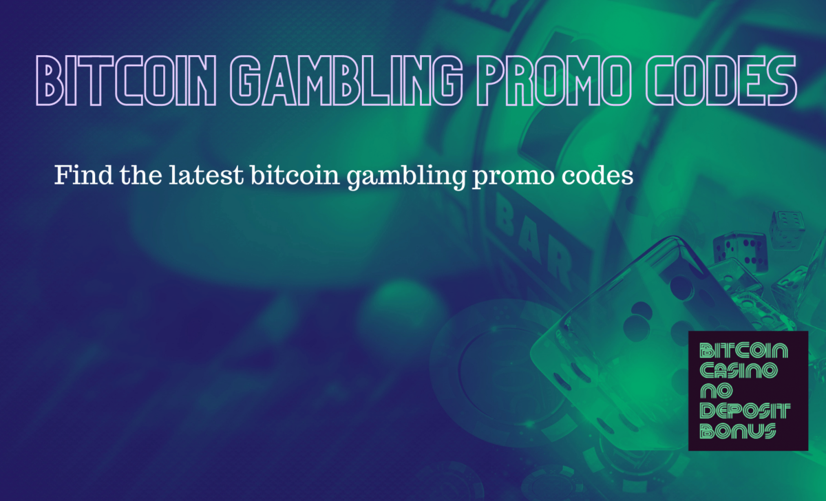 Bitcoin Gambling Promo Codes