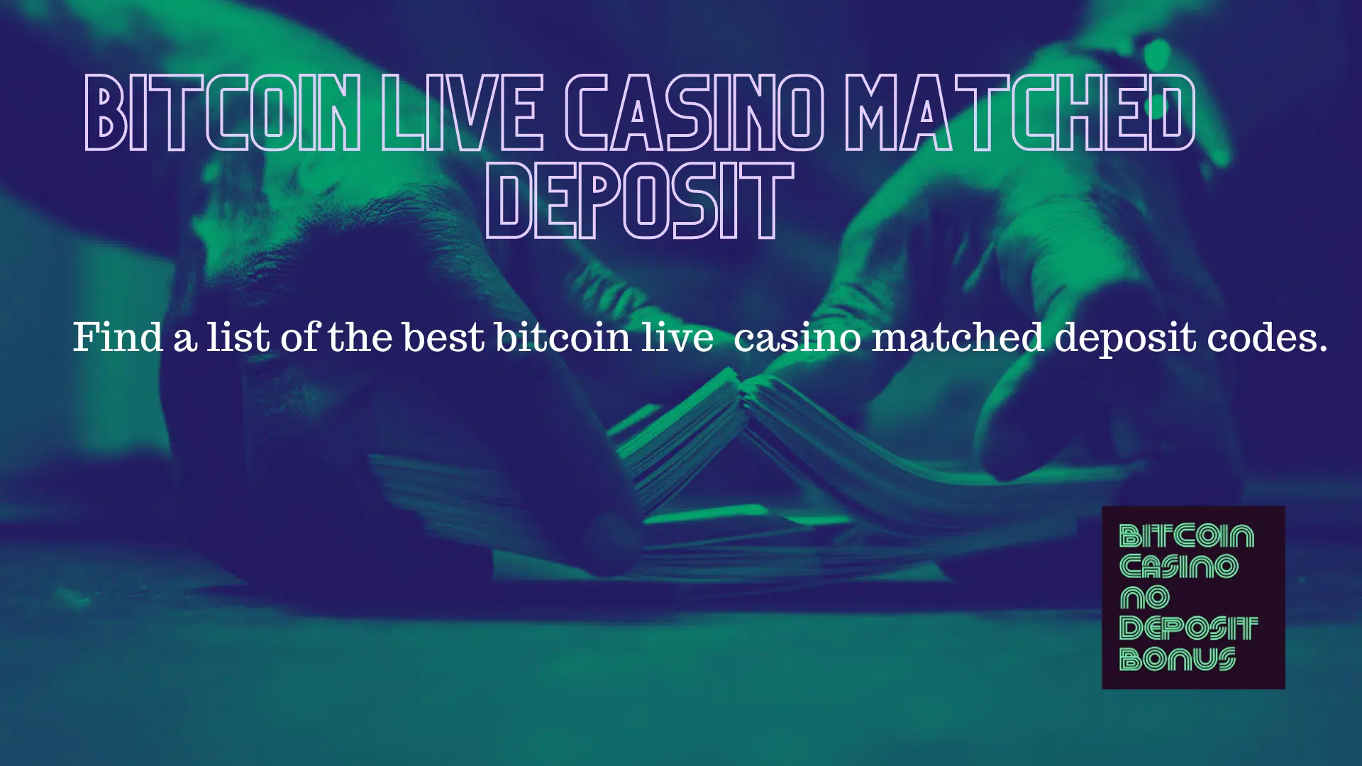 You are currently viewing Bitcoin Live Casino Matched Deposit Bonus Codes