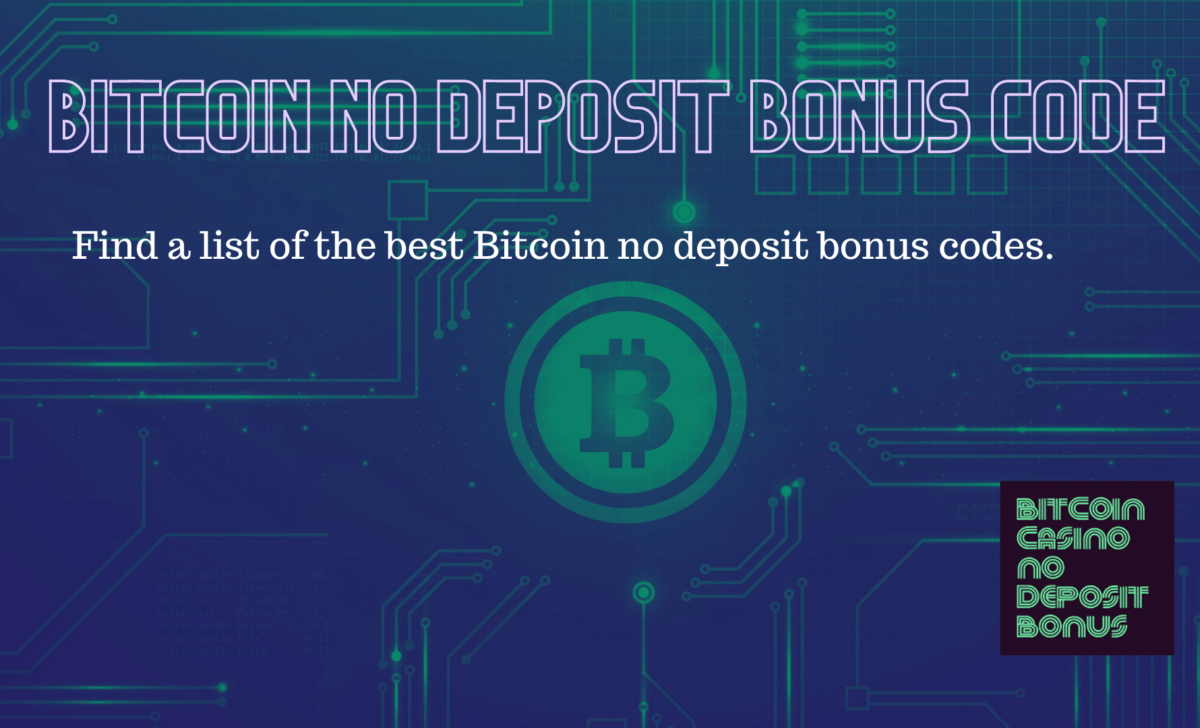 Bitcoin No Deposit Bonus Code