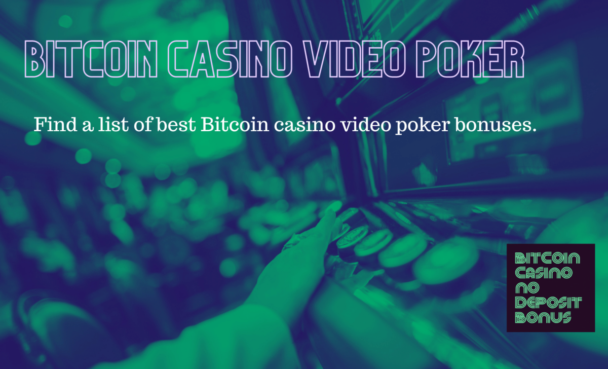 Bitcoin Casino Video Poker