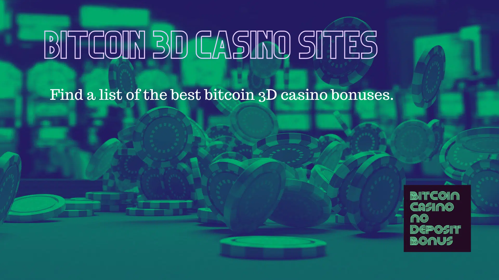 You are currently viewing Bitcoin 3D Casinos And Slot Machines
