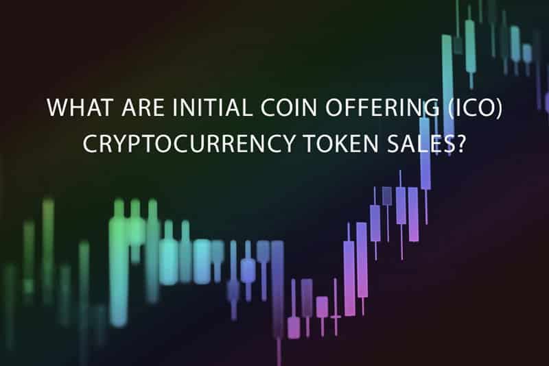 You are currently viewing Understanding Token Sales And Initial Coin Offerings (ICO)
