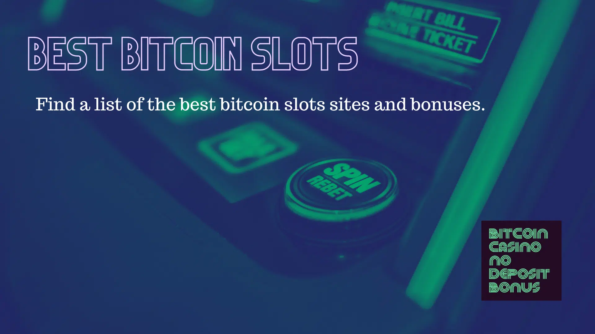 You are currently viewing Best Bitcoin Slots Sites 2022 – BTC Casino Free Spins Promotions