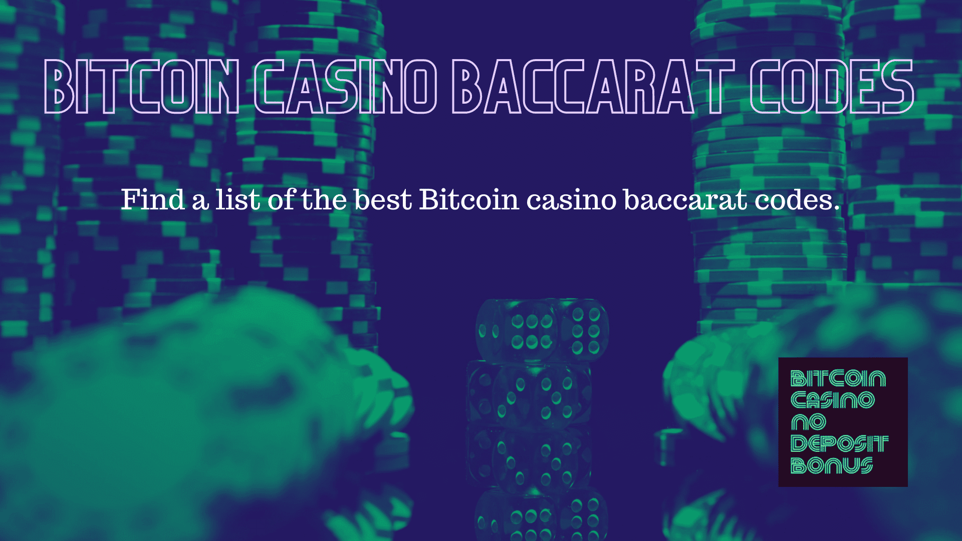 You are currently viewing Bitcoin Casino Baccarat Codes 2022