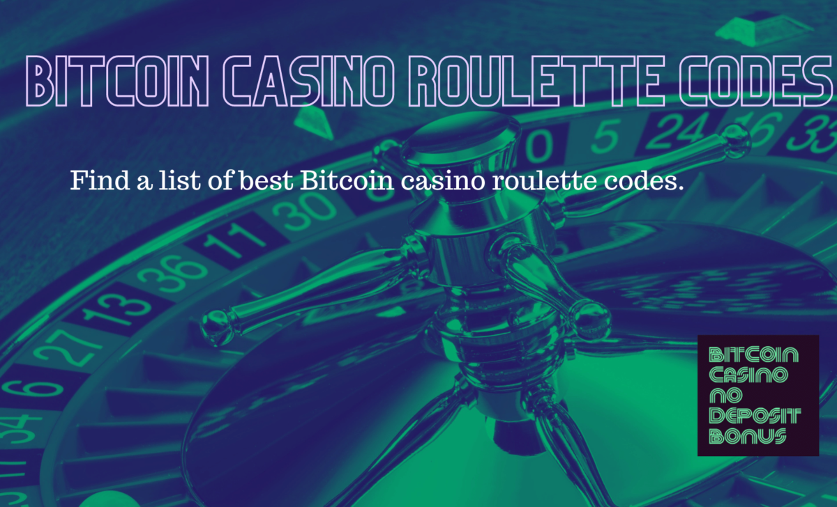 Bitcoin Casino Roulette Codes 2022