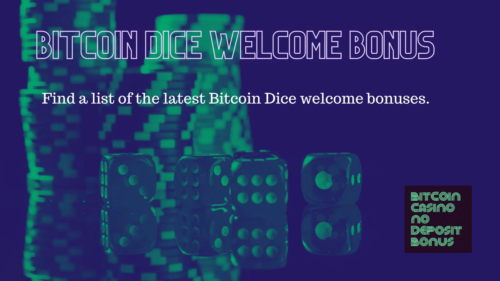 You are currently viewing Bitcoin Casino Dice Welcome Bonus Codes – BTC Rolling Bonuses 2022