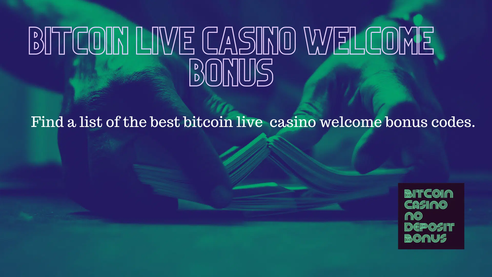 You are currently viewing Bitcoin Live Casino Welcome Bonus Codes 2022