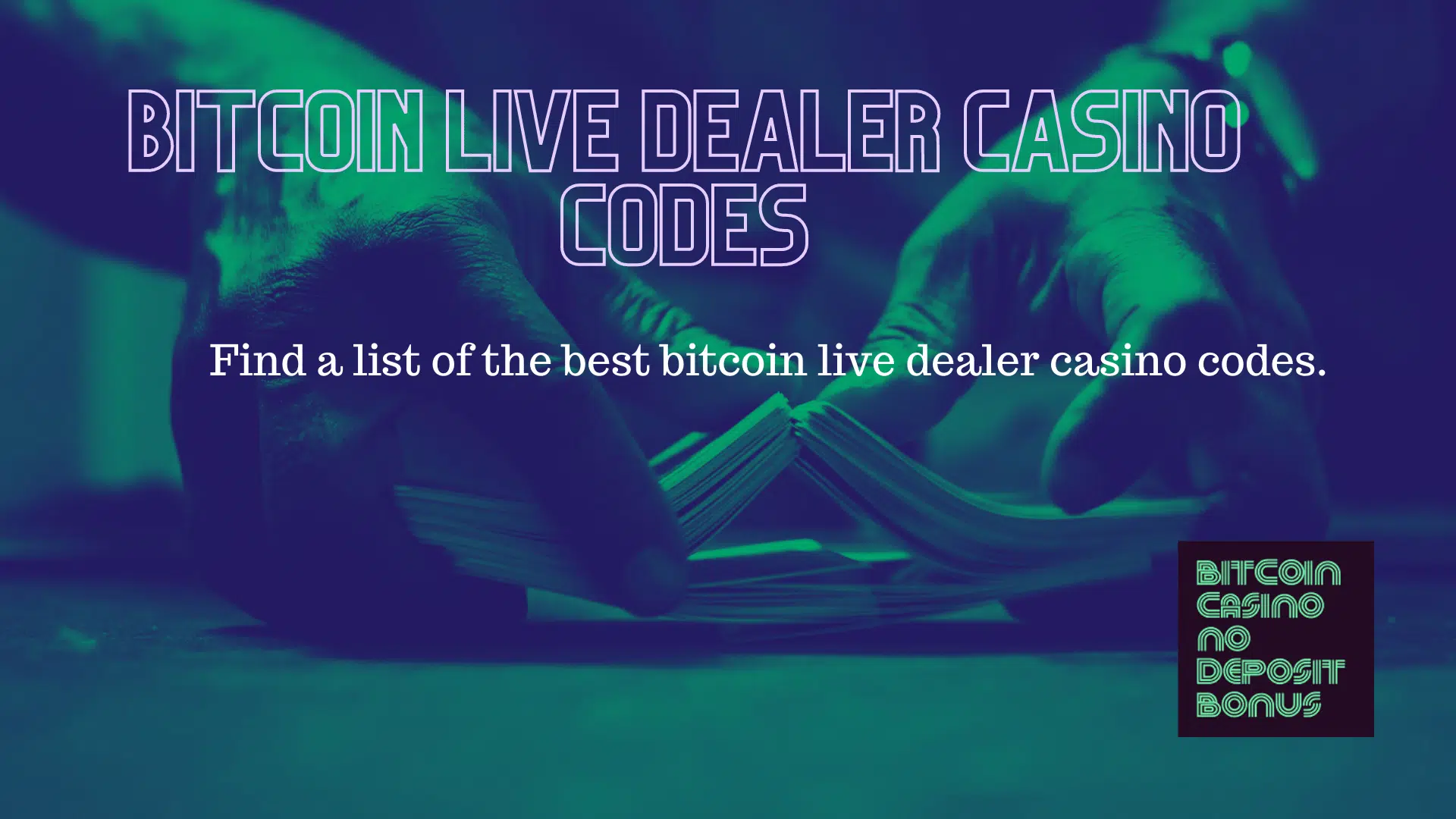 You are currently viewing Bitcoin Live Dealer Casino Codes 2022
