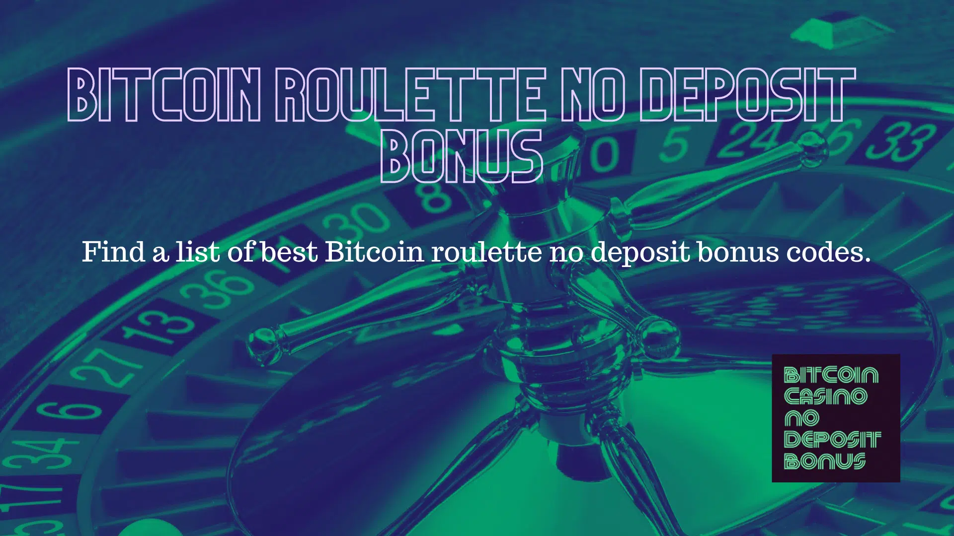 You are currently viewing Bitcoin Casino Roulette No Deposit Bonus Codes 2022
